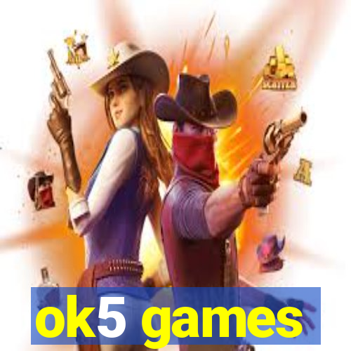 ok5 games