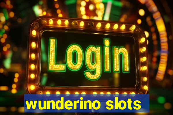 wunderino slots