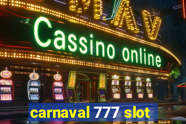 carnaval 777 slot