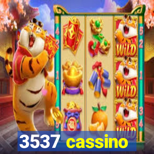 3537 cassino