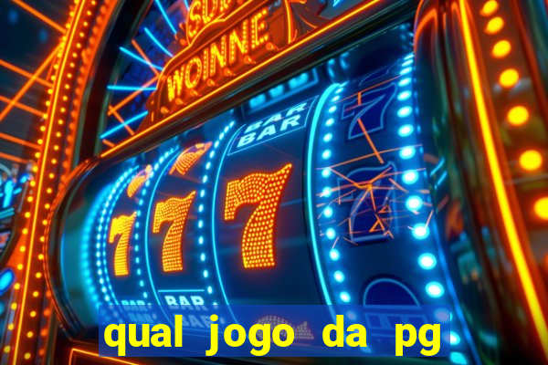 qual jogo da pg ta pagando agora