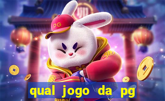 qual jogo da pg ta pagando agora