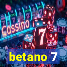 betano 7