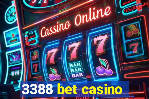 3388 bet casino