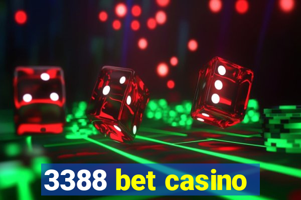 3388 bet casino