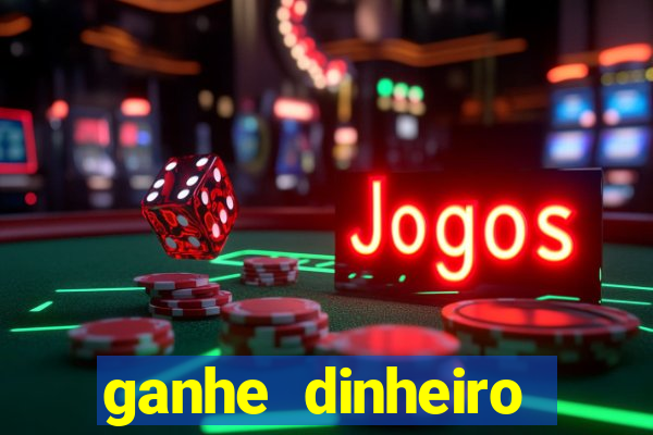 ganhe dinheiro jogando sem depositar