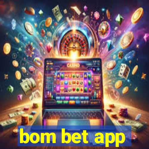 bom bet app