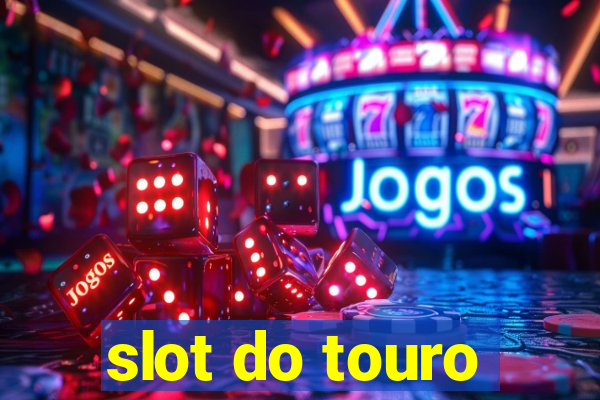 slot do touro