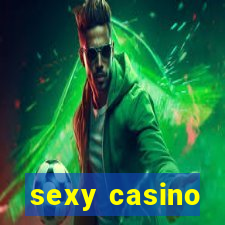 sexy casino