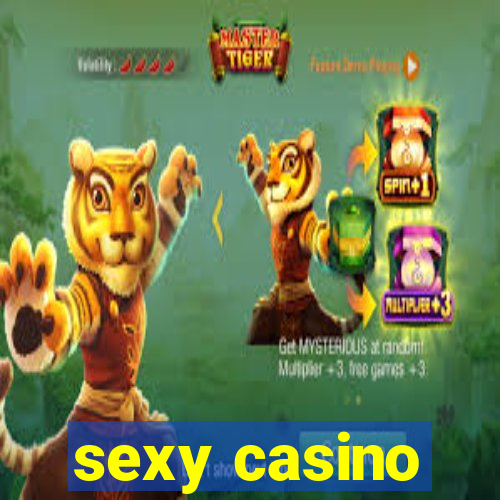 sexy casino