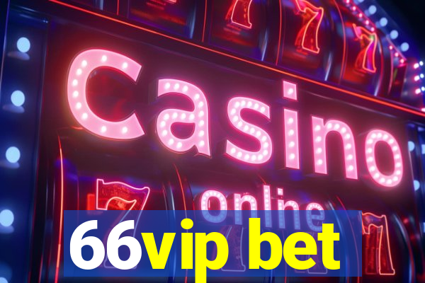 66vip bet