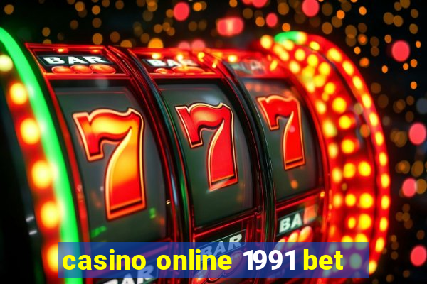 casino online 1991 bet