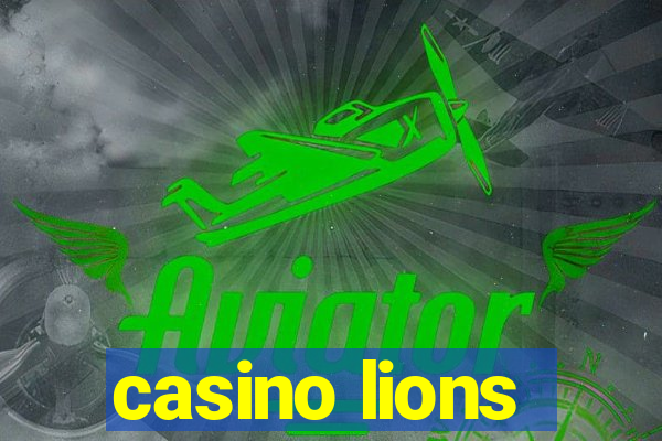 casino lions