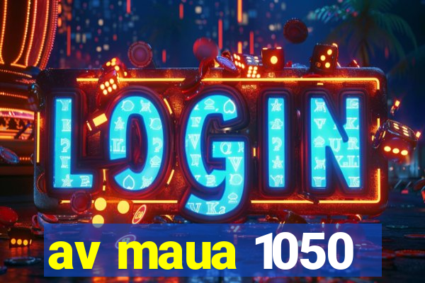 av maua 1050