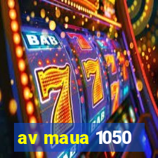 av maua 1050