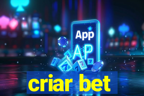 criar bet