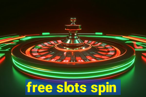 free slots spin