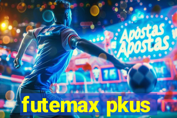 futemax pkus