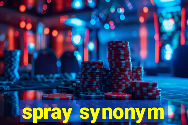 spray synonym