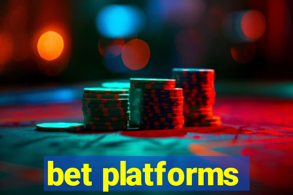 bet platforms