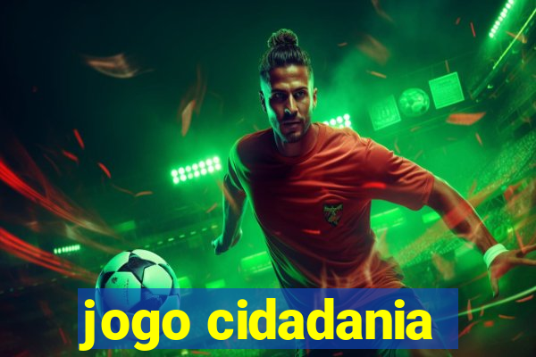 jogo cidadania