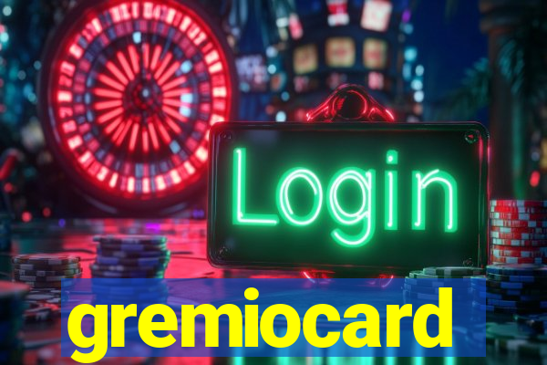 gremiocard