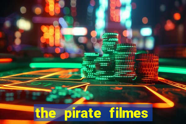 the pirate filmes de ação