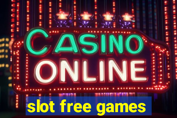 slot free games