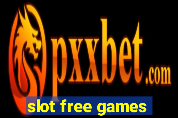 slot free games