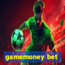 gamemoney bet