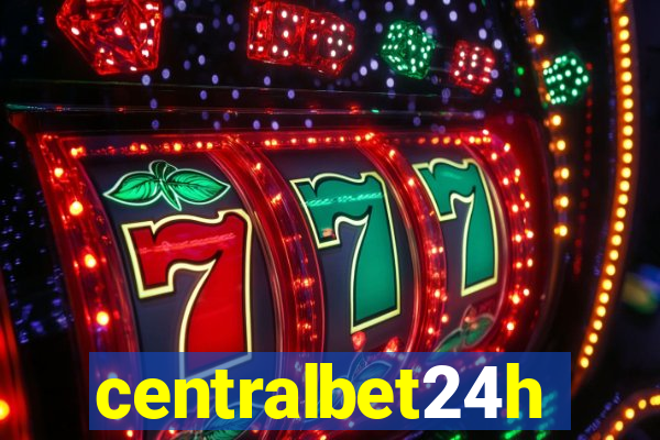 centralbet24h