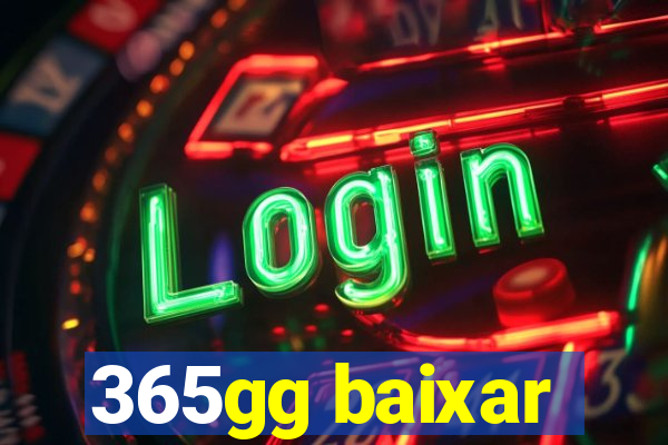 365gg baixar