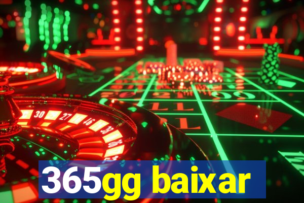 365gg baixar