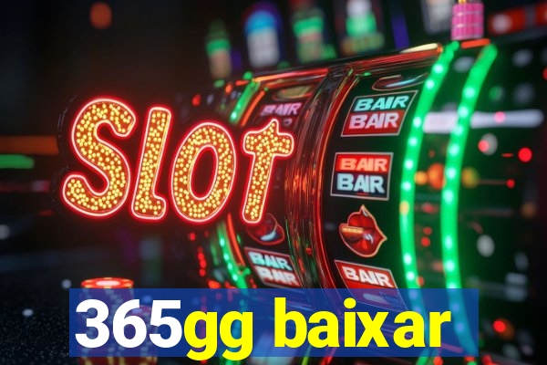 365gg baixar