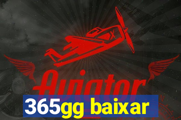 365gg baixar