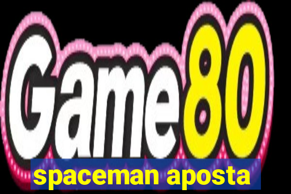 spaceman aposta