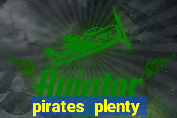 pirates plenty megaways slot