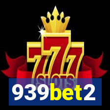 939bet2