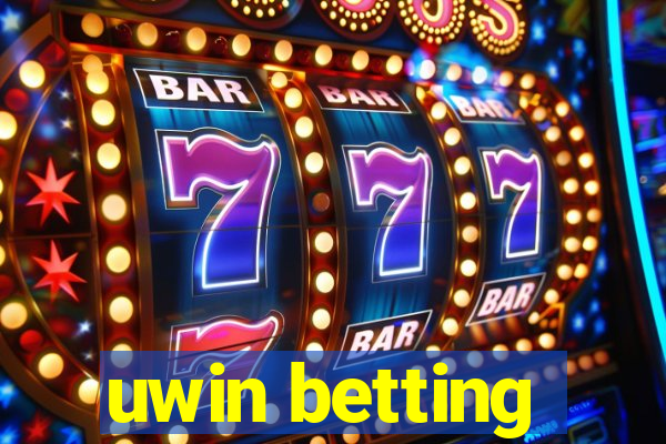 uwin betting