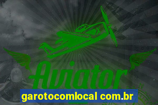 garotocomlocal com.br