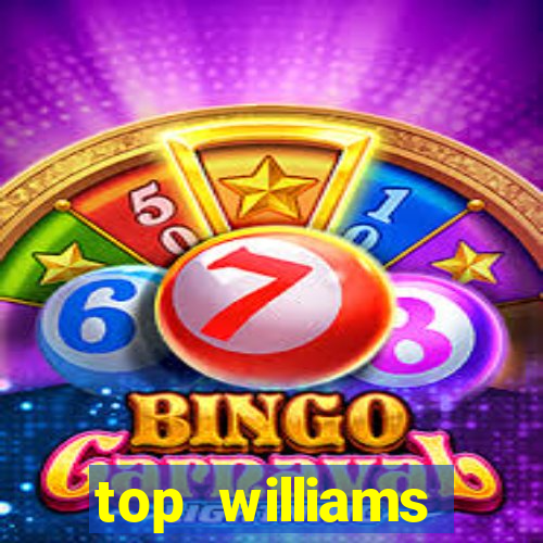 top williams interactive online slot sites