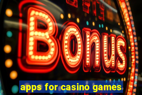 apps for casino games