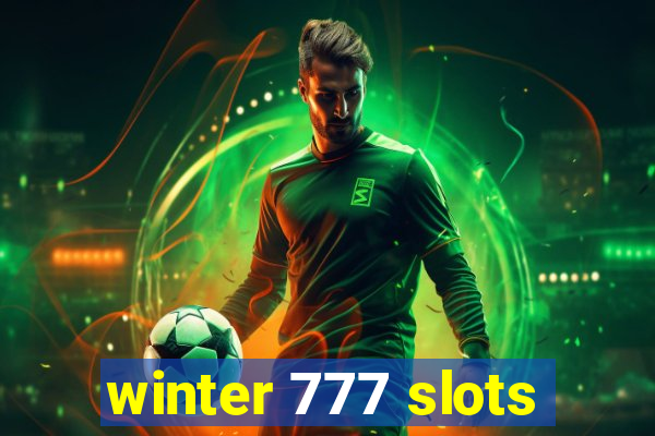 winter 777 slots