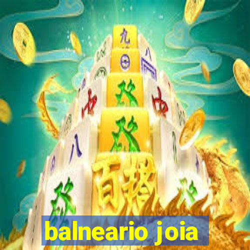 balneario joia