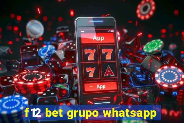 f12 bet grupo whatsapp