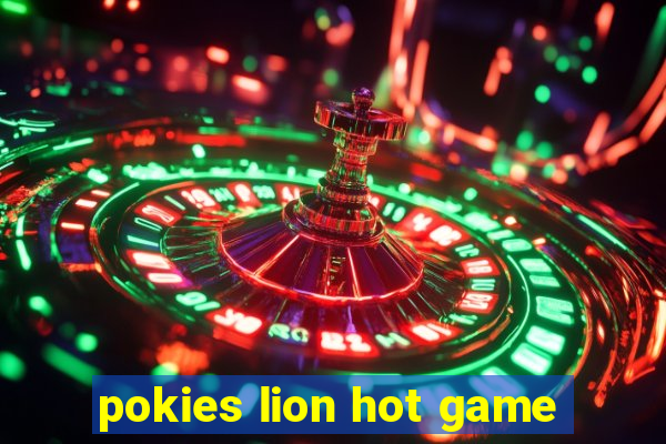 pokies lion hot game