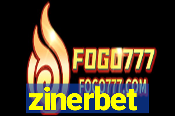 zinerbet