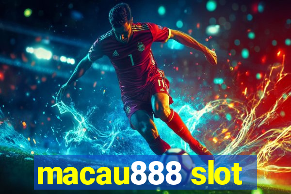 macau888 slot