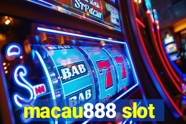 macau888 slot