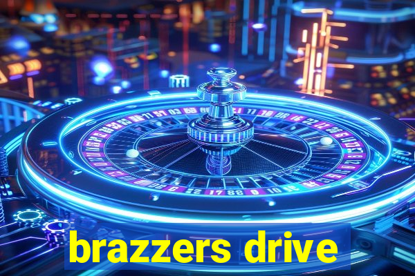 brazzers drive